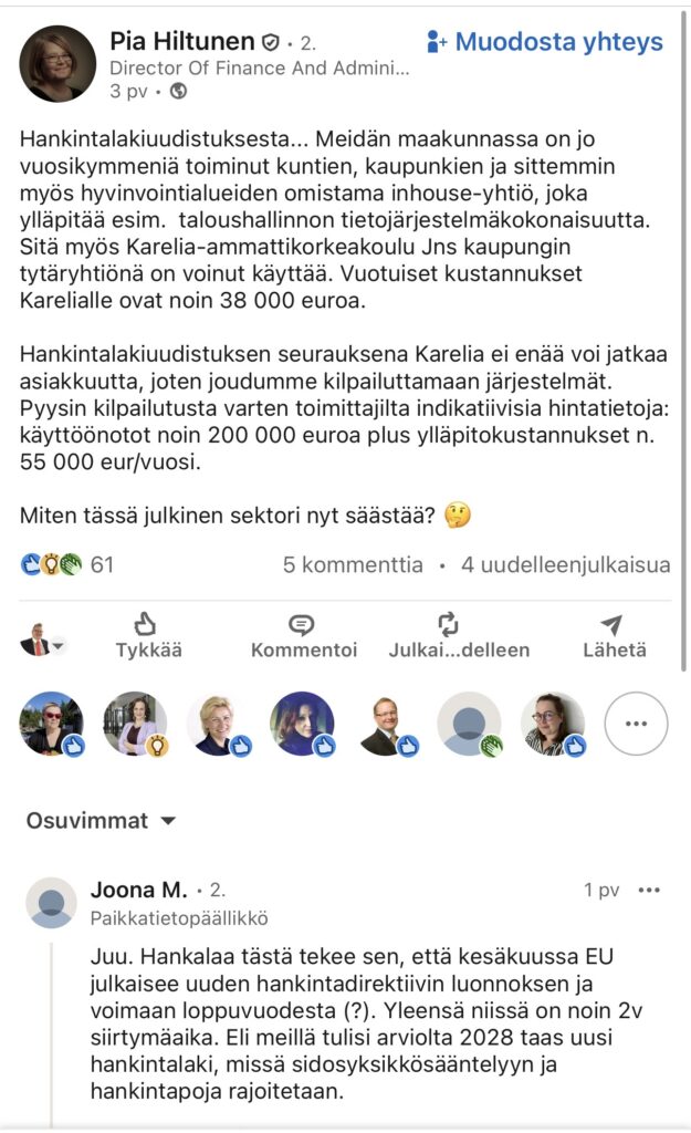 Myös palkka- ja taloushallinnanpalveluissa suunniteltu hankintalaki aiheuttaa kohtuuttomia seurauksia. Ohessa LinkedIn-kuvakaappaus (5.4.2026) Pohjois-Karjalan tilanteesta käydystä keskustelusta. Säästöjen sijaan kustannukset nousevat radikaalisti.